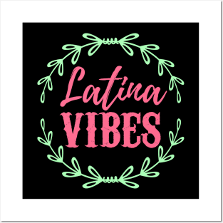 Latina Vibes - Pink words with green details Posters and Art